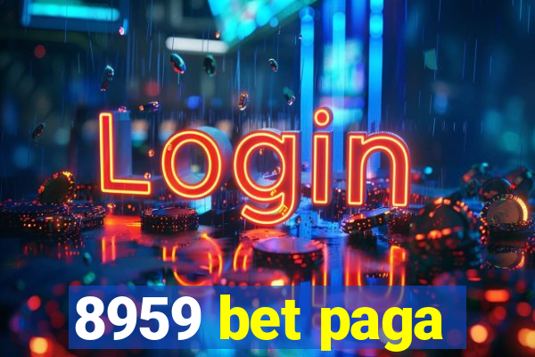 8959 bet paga